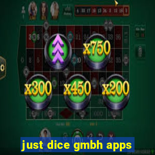 just dice gmbh apps